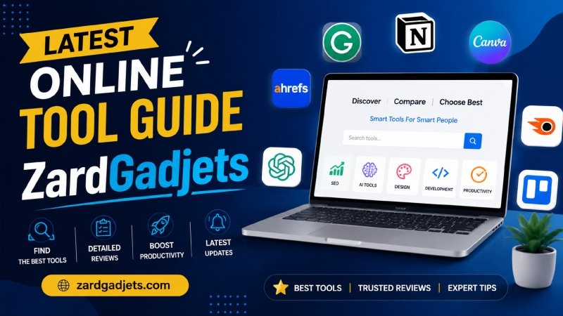 Latest Online Tool Guide ZardGadjets: Your Smart Companion in the Digital Era